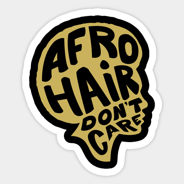 Afro Hair Don't Care Black Pride Design Sticker by solsateez